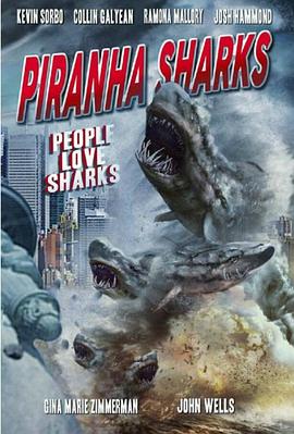 食人鲨 Piranha Sharks海报剧照