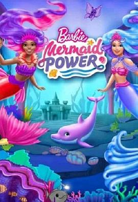 Barbie:MermaidPower海报剧照