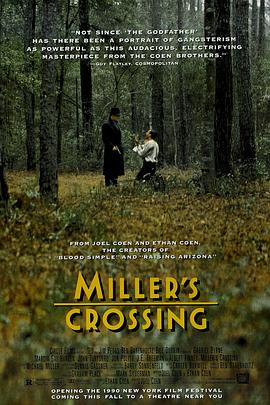 米勒的十字路口[电影解说]海报剧照